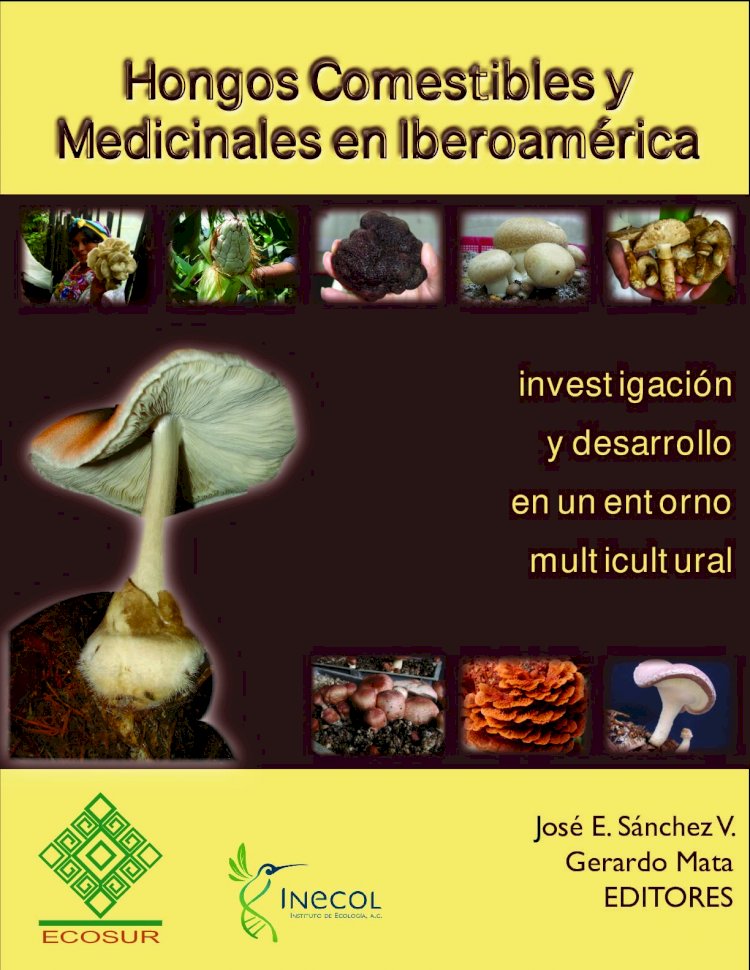 hongos comestibles y medicinales en iberoamerica