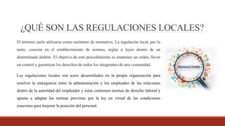 Regulaciones y leyes locales